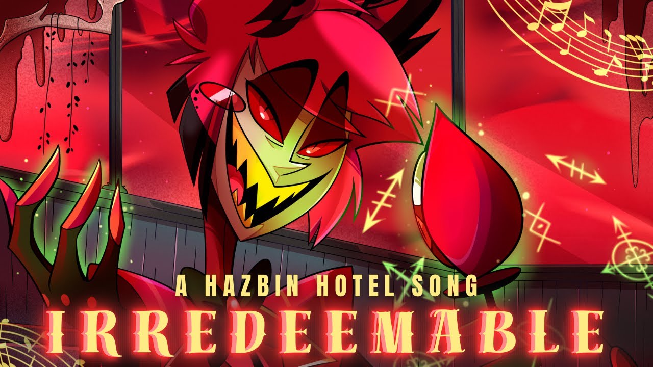 Irredeemable (Alastor) | Lydia the Bard & Tony Halliwell 🎶