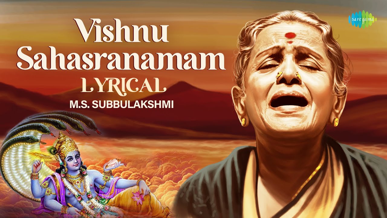 Vishnu Sahasranamam - M.S. Subbulakshmi | Carnatic Devotional