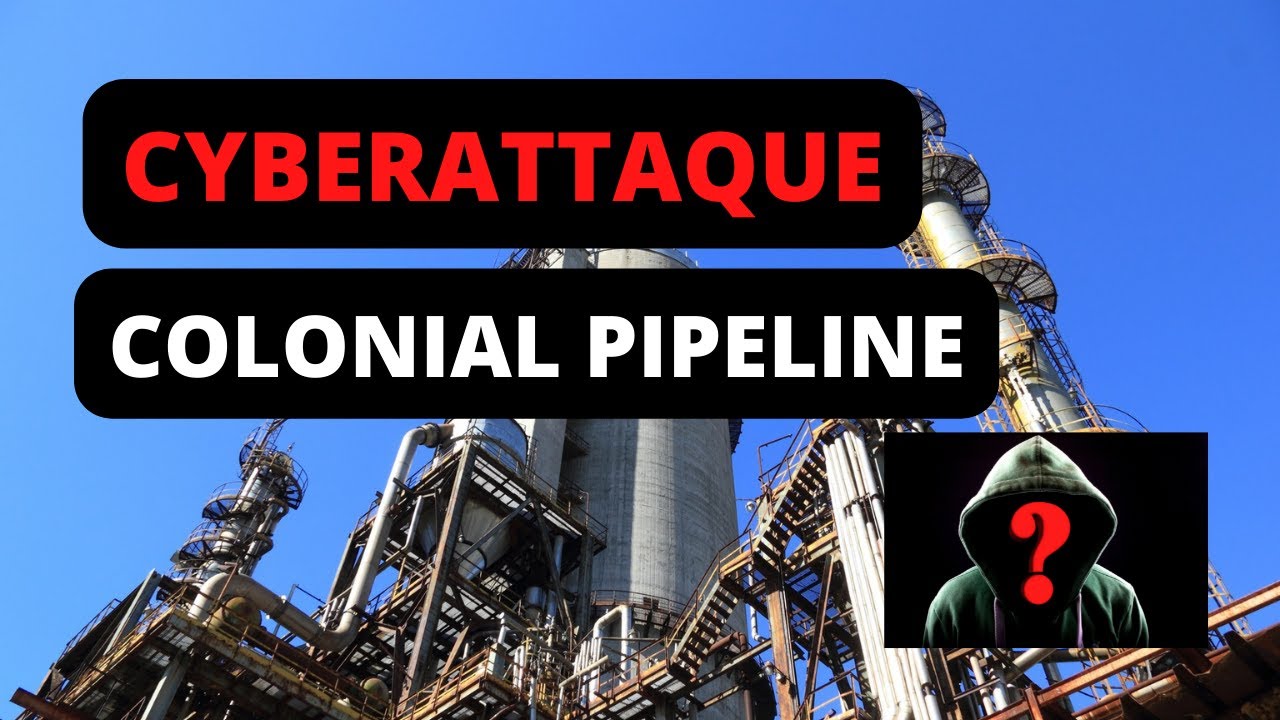 RANSOMWARE Colonial pipeline: Que s’est-il vraiment passé?
