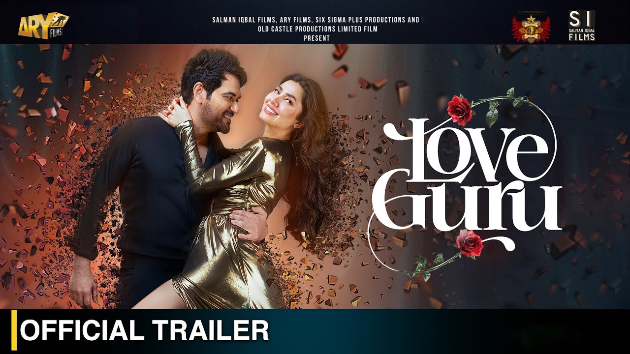 Love Guru Official Trailer | Eid 2025 | Humayun Saeed & Mahira Khan
