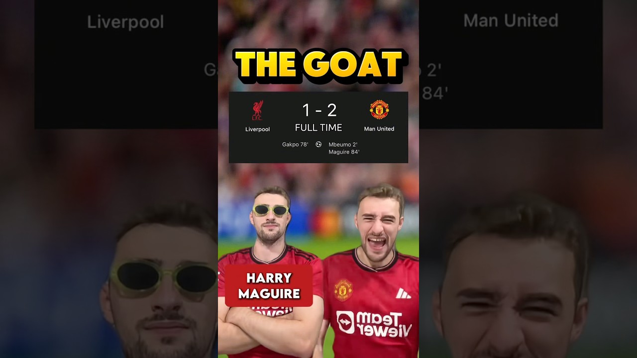 Harry Maguire: The Greatest Player of All Time? | Liverpool 1-2 Manchester United ⚽