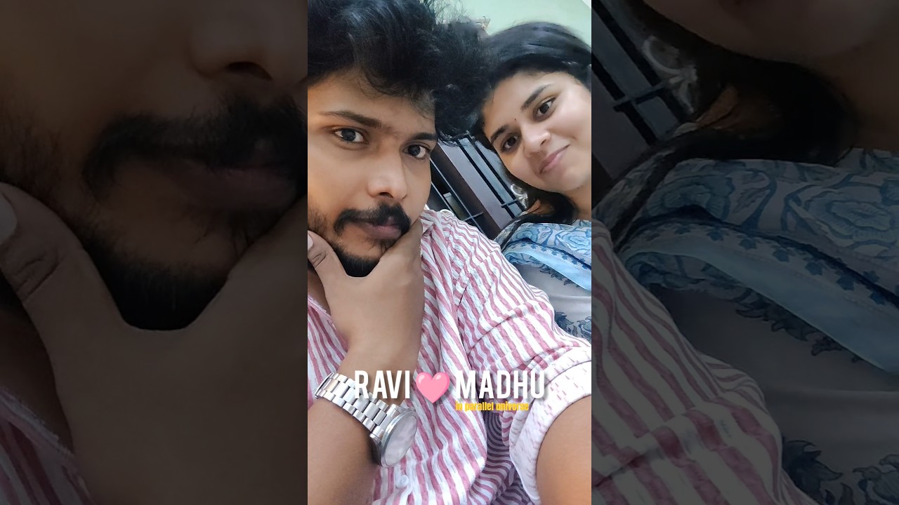 Ravi and Madhu in Parallel Universe: Episode 10 Update