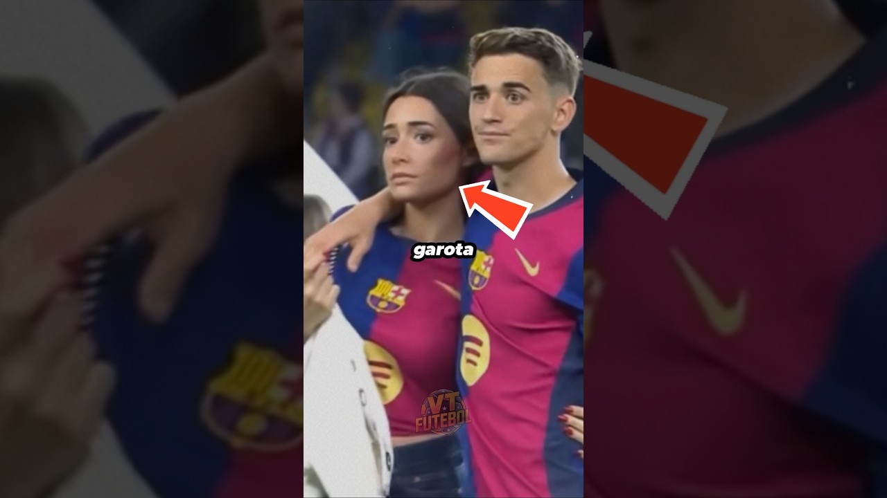 🔥 Gavi trocou a princesa por uma estudante 😱 #gavi #futebol #barcelona