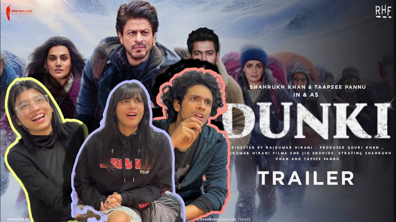 Dunki Drop 4 Official Trailer | SRK Reaction 🎬