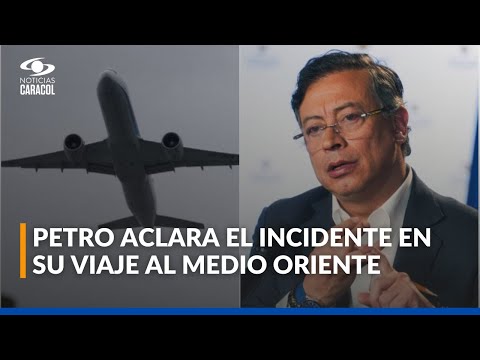 Avión de Petro tuvo problemas para cargar gasolina en Cabo Verde por 'Lista Clinton'