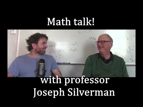 Math Talk! Professor Joe Silverman, elliptic curves, arithmetic dynamics and cryptography