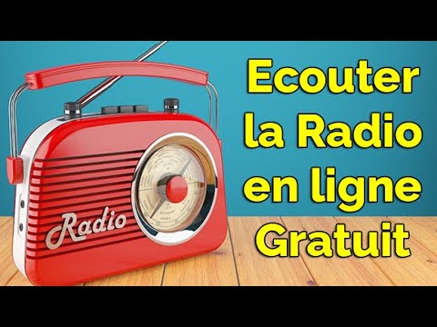 Écoutez la radio en ligne gratuitement 📻