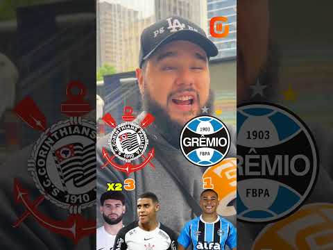 PALPITÔMETRO CORINTHIANS X GRÊMIO PELO BRASILEIRÃO!🔥🚨🦅