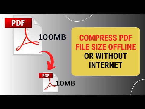 How to Compress PDF File Size Offline or Without Internet