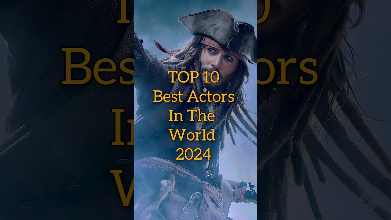 Top 10 Best Actors in the World 2024 🎬