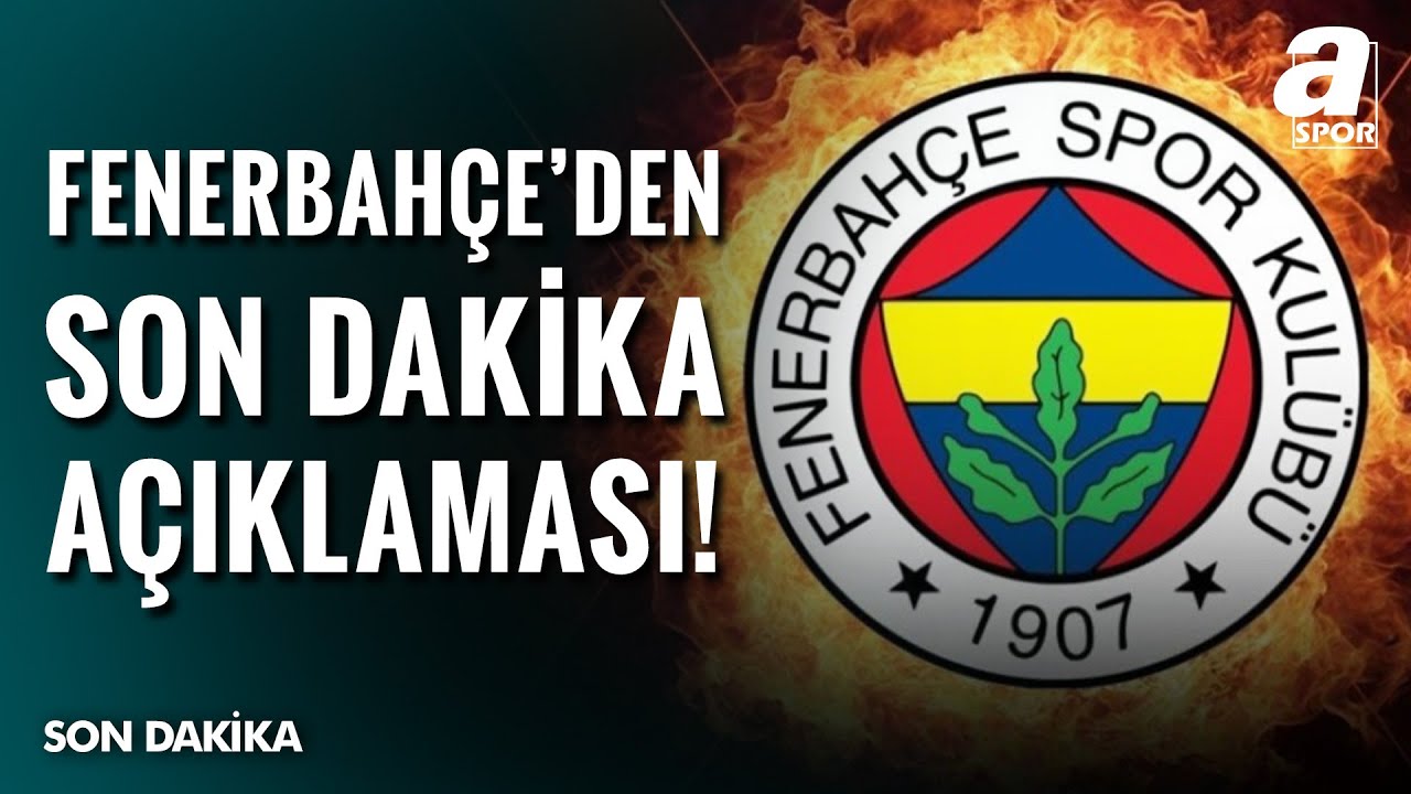 Fenerbahçe'den Galatasaray Maçı Sonrası Açıklama ⚽