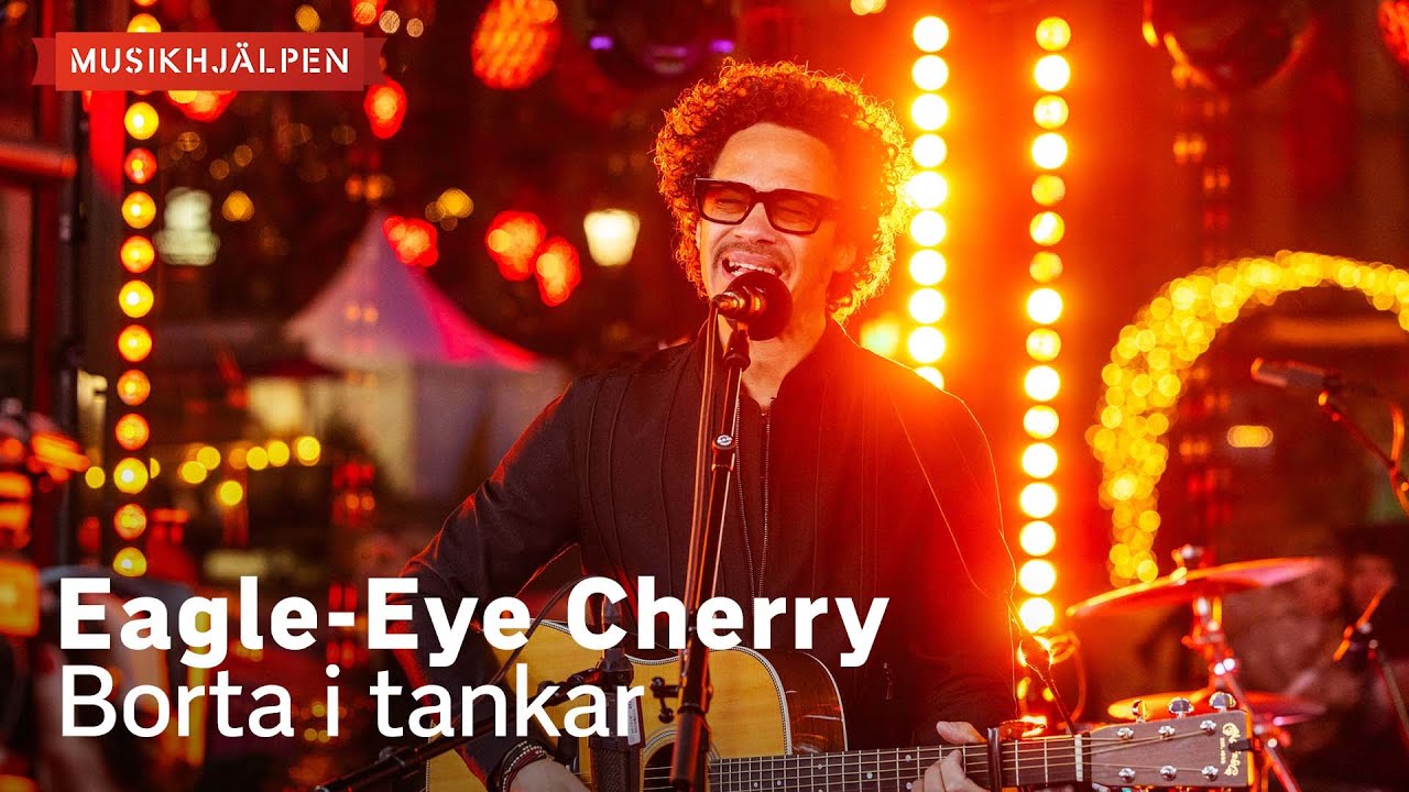 Eagle-Eye Cherry Performs 'Borta i tankar' Live at Musikhjälpen 2023 🎶