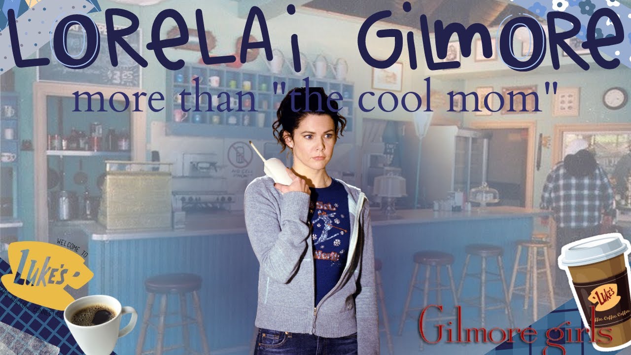 Lorelai Gilmore: Beyond the 'Cool Mom' 😎