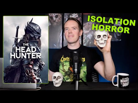 The Head Hunter (2019) Movie Review | Isolation Horror