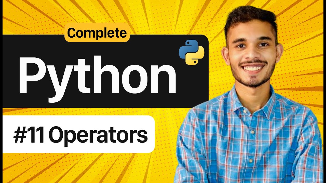Master Python Operators in 45 Days! 🚀 | Full Python Course Lecture 11