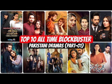 Top 10 All Time Blockbuster Pakistani Dramas (Part-1) | Latest Pakistani Drama | Top Pakistani Drama