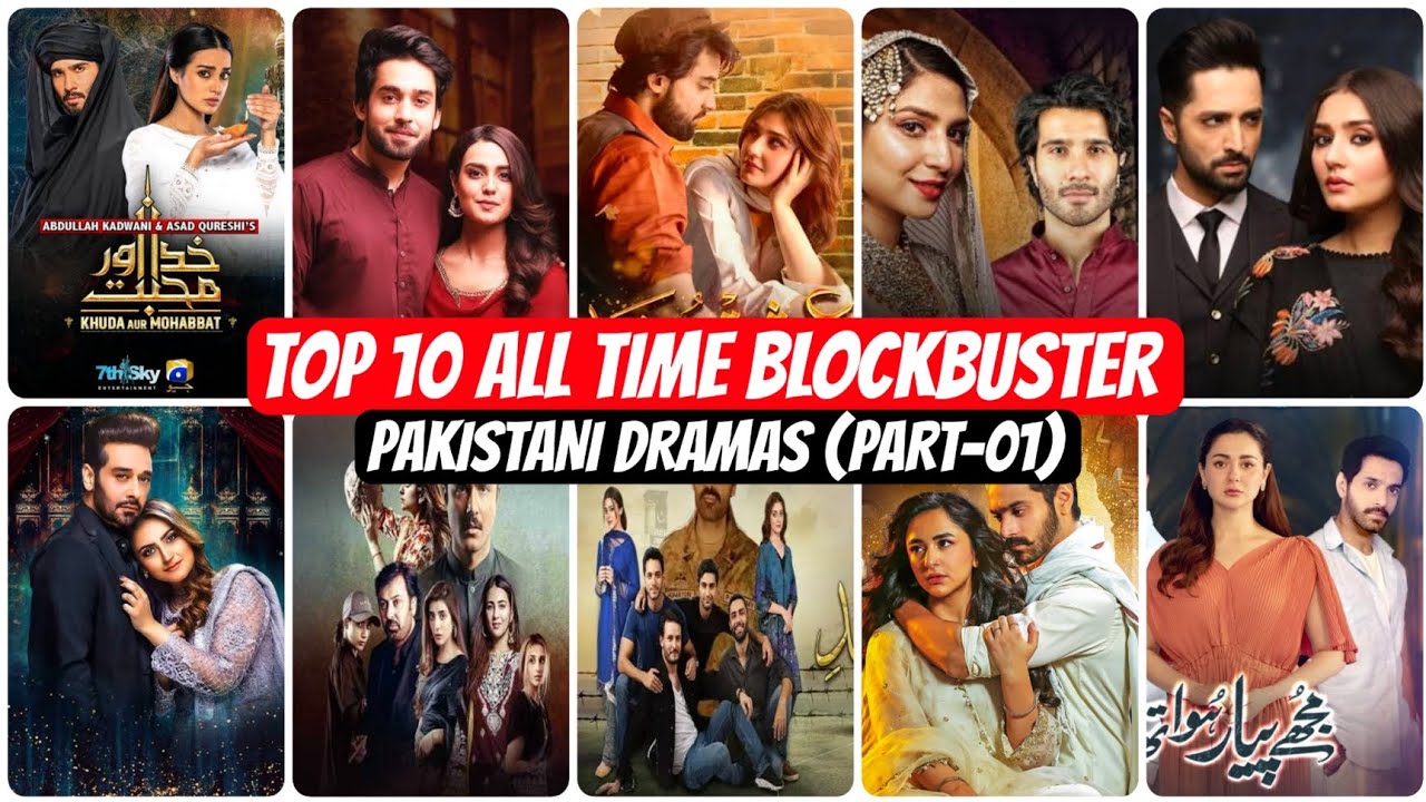 Top 10 Blockbuster Pakistani Dramas of All Time (Part 1) 🎬 | Must-Watch Latest Pakistani Dramas