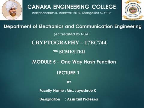 VTU CRYPTO 17EC744 M5 L1: One Way Hash Function