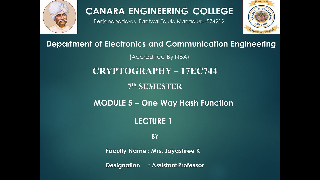 VTU CRYPTO 17EC744 M5 L1: One Way Hash Function