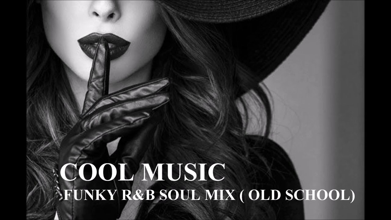 🔥 New Funky R&B & Old School Soul Mix – Must Listen!
