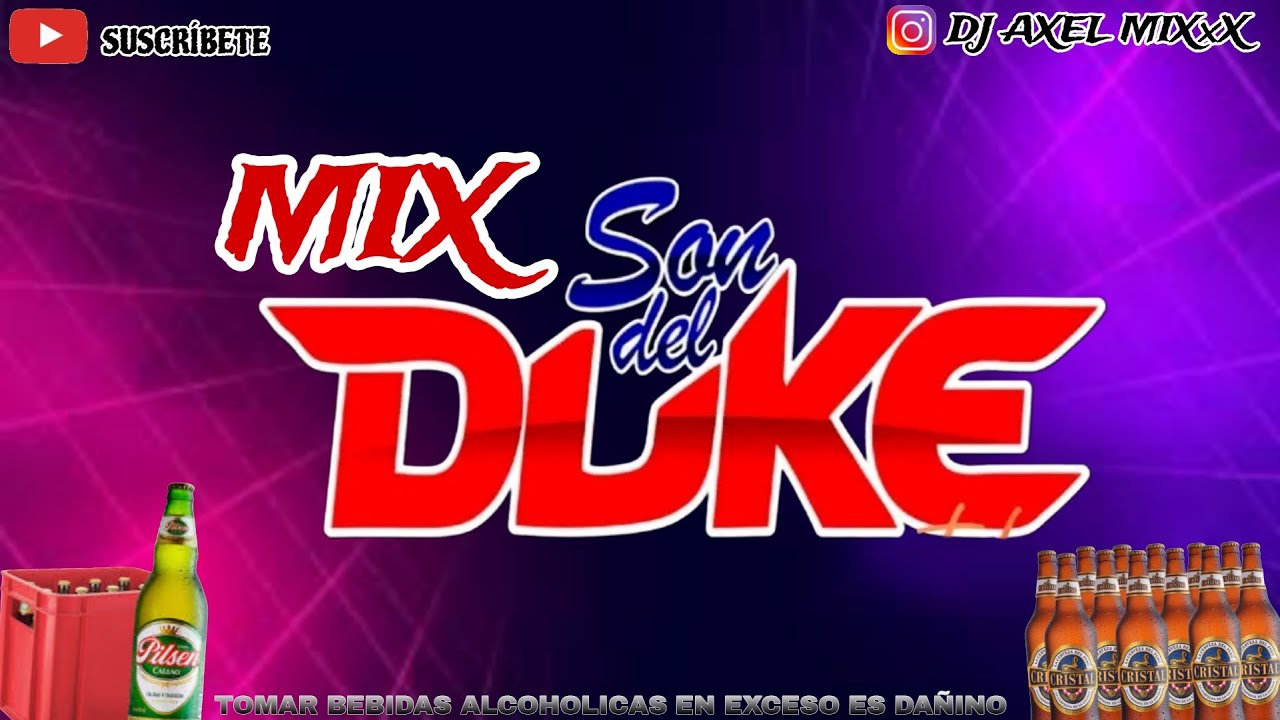 🔥 Son del Duke DJ Axel Mix - Cumbia, Bandido, Tu Ausencia y Más!
