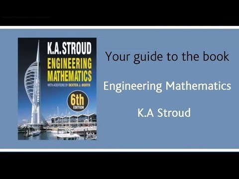 Stroud's Engineering Mathematics 6th edition - Your guide to the book