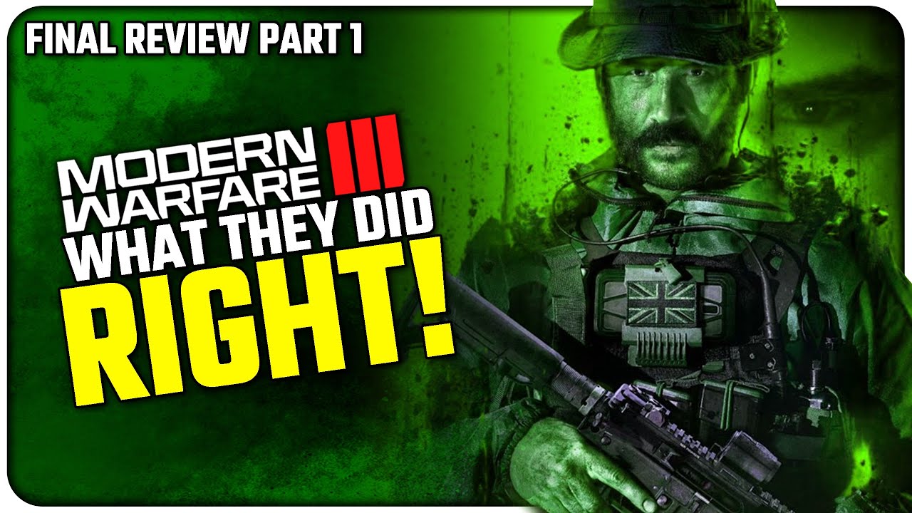 Modern Warfare III: The Best CoD in Years? | Final Review Part 1