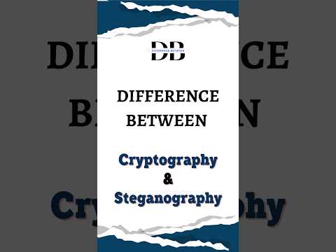 Difference Between Cryptography and Steganography | Steganography vs Cryptography