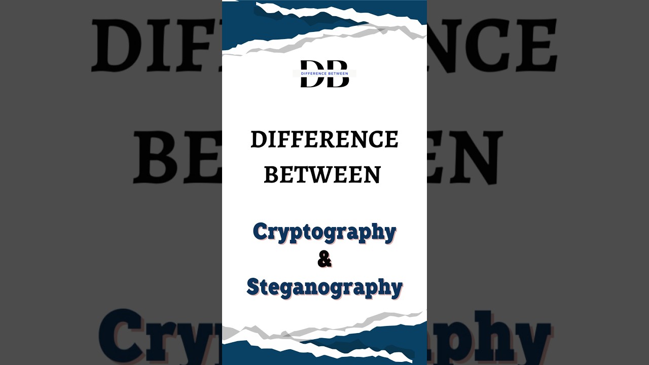 Cryptography vs Steganography: Key Differences Explained 🔐