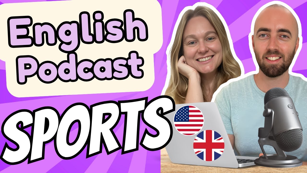 S2 Master Sports Vocabulary with Advanced English Podcast 🎙️ | S2 E20