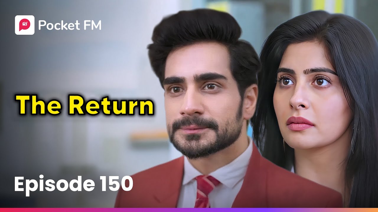 Episode 150: The Return – Don't Miss the Exciting Comeback! 🎉