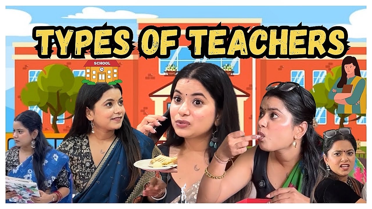 Teachers' Day Special: Discover the Different Types of Teachers in Every School! 👩‍🏫
