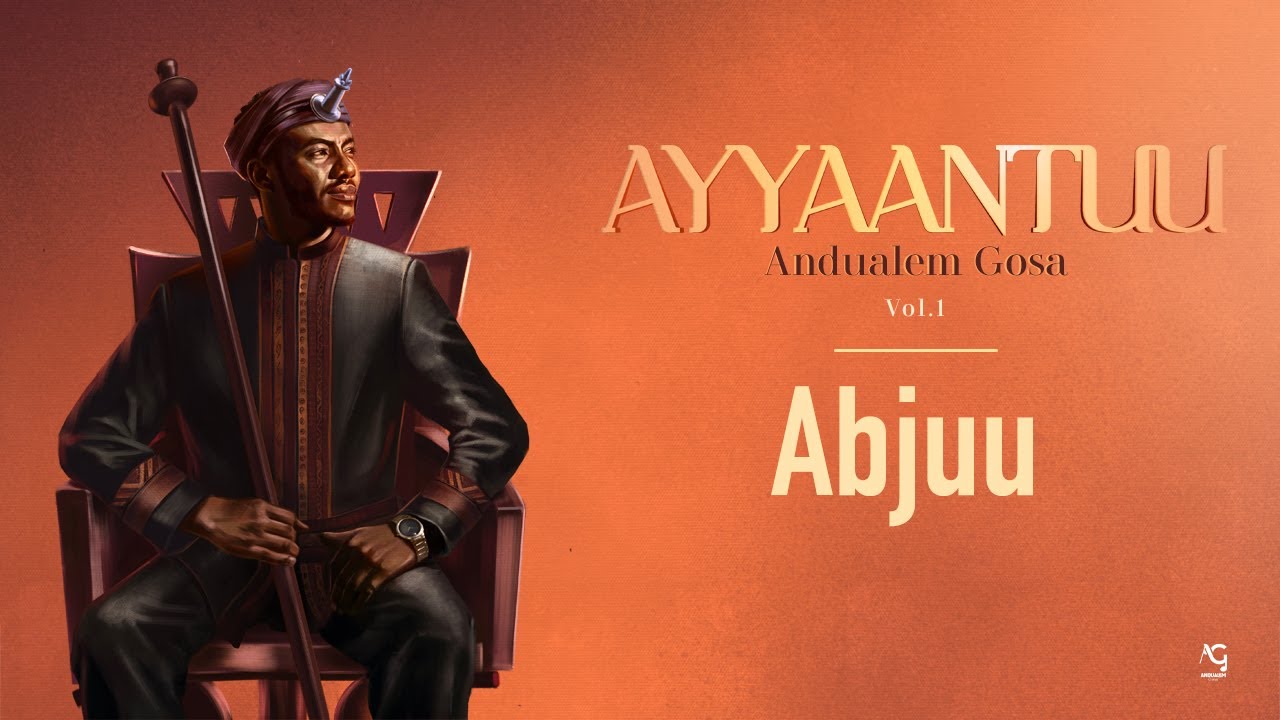 Andualem Gosa Releases New Oromo Album 'Abjuu' 🎶