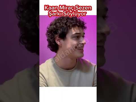 Kaan Miraç Sezen Şarkı Söylüyor 🎶