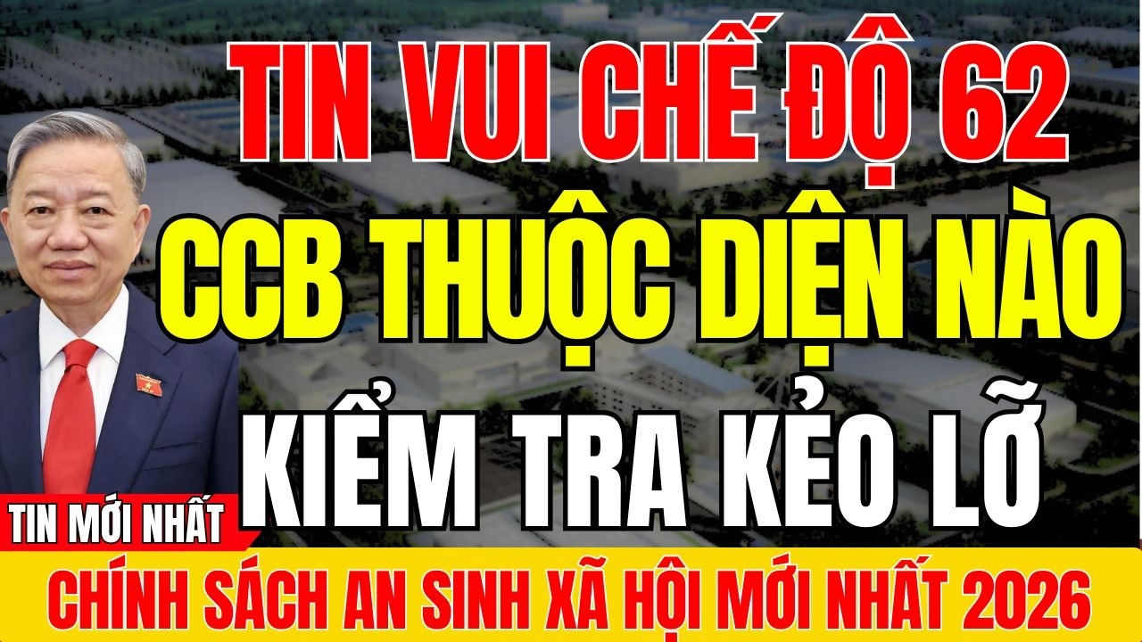 Cựu Chiến Binh Chế Độ 62: Ai Được Hưởng Mới? 🔍