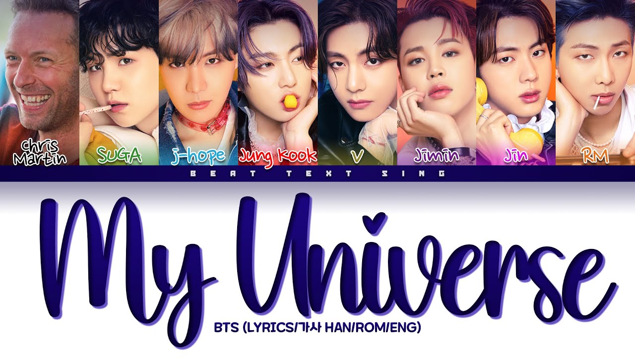 Coldplay & BTS 'My Universe' Color Coded Lyrics πΆ