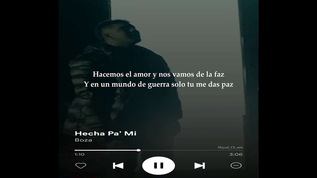 Hecha Pa Mi - Boza 🎶