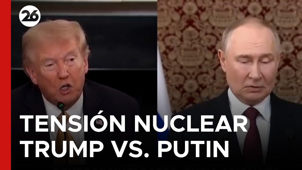 AMENAZAS CRUZADAS: Trump y Putin incrementan la tensión por pruebas nucleares