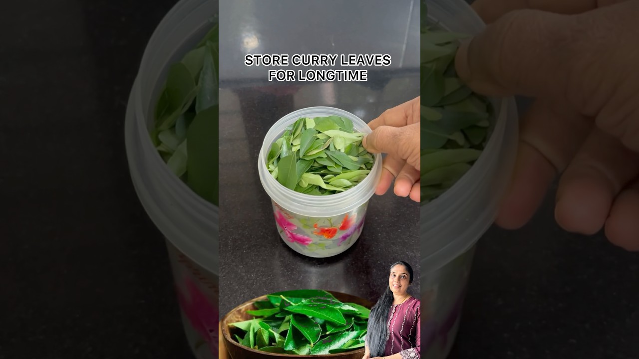 HOW TO STORE CURRY LEAVES FOR LONGTIME/#curryleaves #curryleavesbenefits #curryleavesforhairgrowth