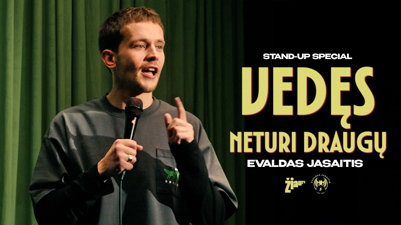 Evaldas Jasaitis Stand-Up | Vedas, Neturi Draugų 🎤
