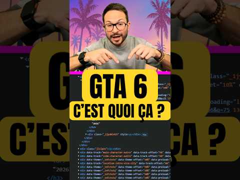 GTA 6 : c'est quoi ça ?!