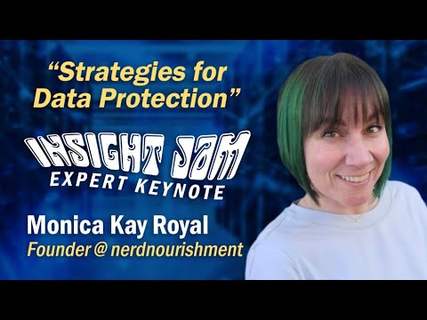 Data Protection Strategies | Insight Jam 🎯