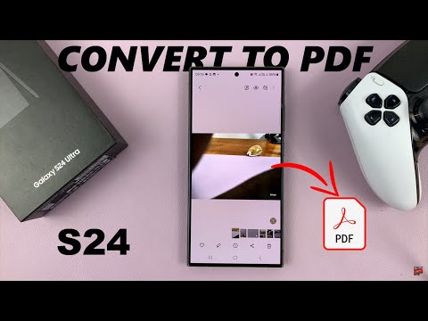 How To Convert Photo /Image To PDF On Samsung Galaxy S24 / S24 Ultra