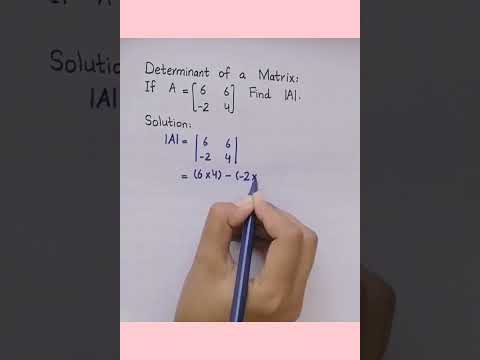 Determinant of a Matrix Class 9