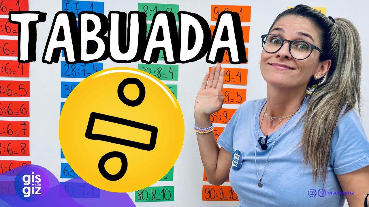 TABUADA DA DIVISÃO  \Prof. Gis/