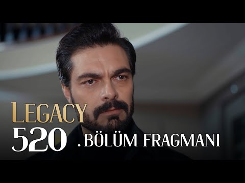 Emanet 520. Bölüm Fragmanı | Legacy Episode 520 Promo