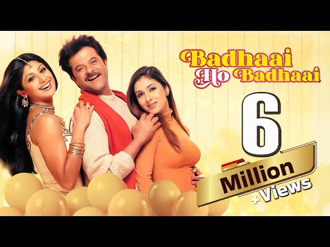 Badhaai Ho Badhaai Full Movie 4K | Anil Kapoor, Shilpa Shetty | बधाई हो बधाई (2002)