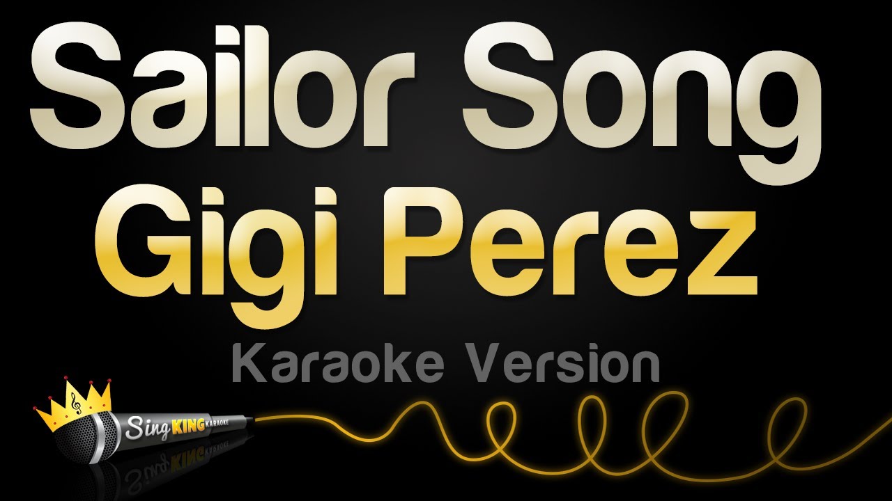 Sing Along to Gigi Perez's 'Sailor Song' Karaoke 🎤 | Join Our Discord!
