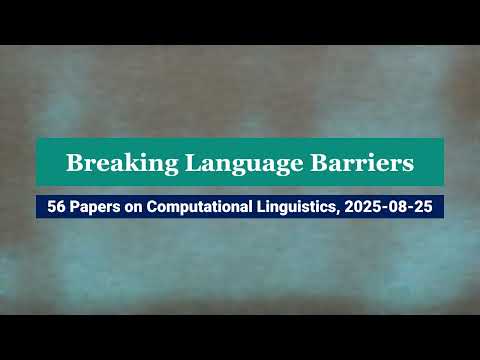 Breakthroughs in Computational Linguistics | 2025-08-25