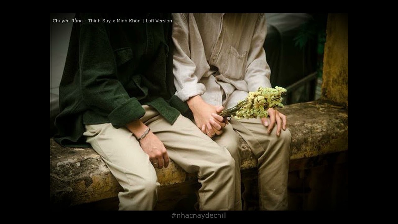 Chuyện Rằng - Thịnh Suy x Minh Khôn | Lofi Version 🎶